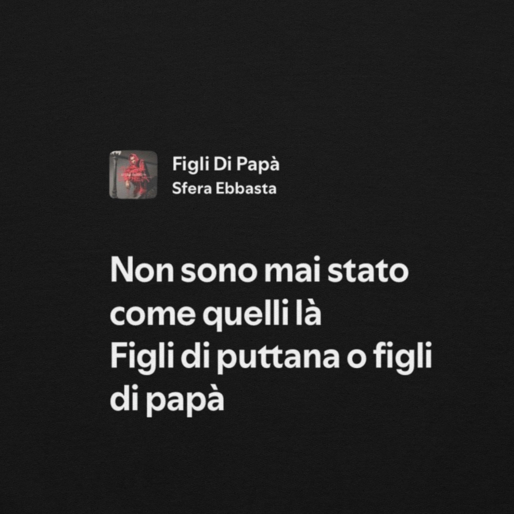 SFERA EBBASTA - FIGLI DI PAPÀ - NON SONO MAI STATO COME QUELLI LÀ